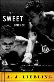 Cover of The sweet science by A. J. Liebling