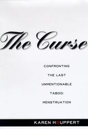 Cover of The Curse by Karen Houppert