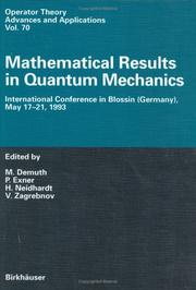 Front cover of Mathematical Results in Quantum Mechanics: International Conference in Blossin (Germany), May 17 - 21, 1993 (Operator Theory: Advances and Applications) by Unknown
