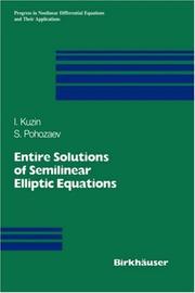 Front cover of Entire solutions of semilinear elliptic equations by I. Kuzin