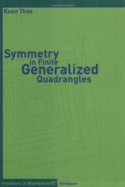 Front cover of Symmetry in finite generalized quadrangles by Koen Thas