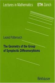 Front cover of The Geometry of the Group of Symplectic Diffeomorphism (Lectures in Mathematics. ETH Zürich) by Leonid Polterovich