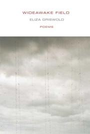 Cover of Wideawake Field by Eliza Griswold