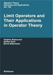Front cover of Limit operators and their applications in operator theory by Vladimir Rabinovich