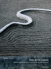 Front cover of Mirei Shigemori - Rebel in the Garden by Christian Tschumi