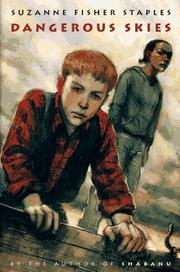 Front cover of Dangerous skies by Suzanne Fisher Staples