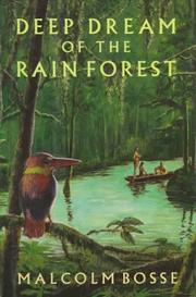 Front cover of Deep Dream of the Rain Forest by Malcolm Joseph Bosse