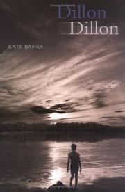 Cover of Dillon Dillon by Kate Banks