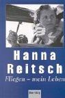 Cover of Fliegen, mein Leben by Hanna Reitsch