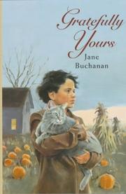 Cover of Gratefully yours by Jane Buchanan