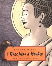 Cover of I once was a monkey by Jeanne M. Lee