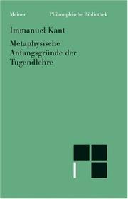 Front cover of Metaphysische Anfangsgründe der Tugendlehre by Immanuel Kant