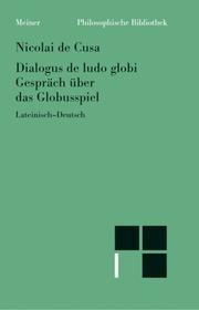 Cover of De ludo globi = by Cardinal Nicholas of Cusa