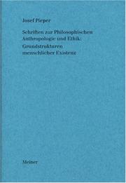 Front cover of Schriften zur philosophischen Anthropologie und Ethik by Josef Pieper
