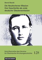 Cover of Die Neukirchener Mission by Bernd Brandl