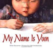 Front cover of My Name is Yoon by Helen Recorvits