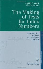 Front cover of The making of tests for index numbers by Arthur Vogt