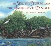 Front cover of The sea, the storm, and the mangrove tangle by Lynne Cherry
