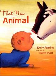Front cover of That new animal by Emily Jenkins