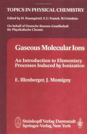 Cover of Gaseous molecular ions by E. Illenberger