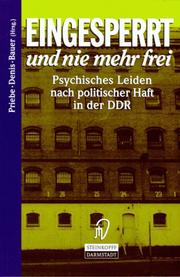 Front cover of Eingesperrt und nie mehr frei by Stefan Priebe