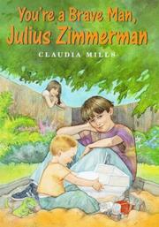 Front cover of You're a brave man, Julius Zimmerman by Claudia Mills