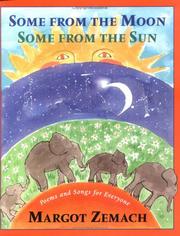 Front cover of Some from the moon, some from the sun by Margot Zemach