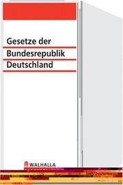 Front cover of Gesetze der Bundesrepublik Deutschland by Germany