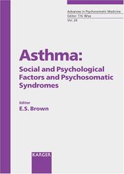 Front cover of Asthma: Social and Psychological Factors and Psychosomatic Syndromes by E. S. Brown