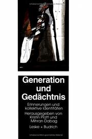 Front cover of Generation und Gedächtnis: Erinnerungen und kollektive Identitäten (German Edition) by Kristin Platt