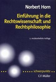 Cover of Einführung in die Rechtswissenschaft und Rechtsphilosophie by Norbert Horn