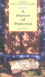 Front cover of A Parcel of Patterns by Jill Paton Walsh