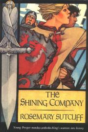 Front cover of The Shining Company by Rosemary Sutcliff