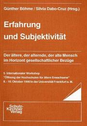 Front cover of Erfahrung und Subjektivität by Internationale Arbeitstagung "Öffnung der Hochschulen für Ältere Erwachsene" (5th 1990 Universität Frankfurt am Main, Germany)