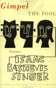 Front cover of Gimpel the fool and other stories by Isaac Bashevis Singer