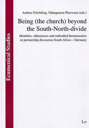 Front cover of Being (the church) beyond the South-North-divide by Andrea Fröchtling