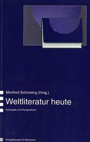 Cover of Weltliteratur heute by Manfred Schmeling
