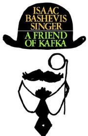 Front cover of A Friend of Kafka by Isaac Bashevis Singer