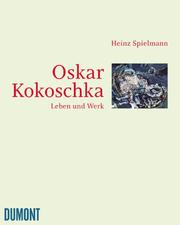 Cover of Oskar Kokoschka by Spielmann, Heinz.