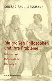 Front cover of Die grossen Philosophen und ihre Probleme by Konrad Paul Liessmann