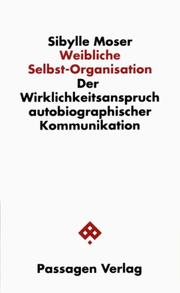 Cover of Weibliche Selbst-Organisation by Sibylle Moser