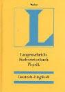 Front cover of Dictionary of Physics, German to English by Ralf Sube