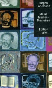 Cover of Meine Medien-Memoiren by Jürgen Lodemann