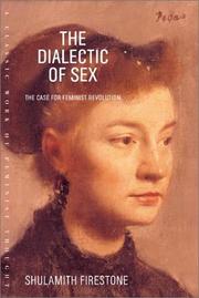 Cover of The Dialectic of Sex by Shulamith Firestone