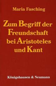Front cover of Zum Begriff der Freundschaft bei Aristoteles und Kant by Maria Fasching