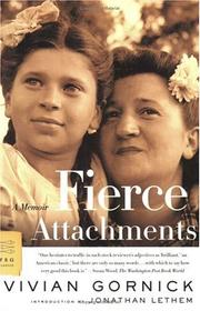 Cover of Fierce attachments by Vivian Gornick