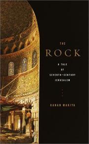 Cover of The Rock by Kanan Makiya