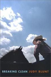 Cover of Breaking clean by Judy Blunt