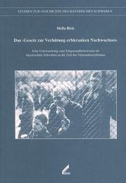 Front cover of Das "Gesetz zur Verhütung erbkranken Nachwuchses" by Hella Birk