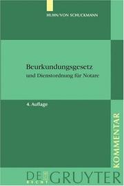 Front cover of Beurkundungsgesetz und Dienstordnung für Notare by Germany